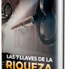 Ebook: Las 7 Llaves de la Riqueza